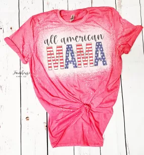 All American Mama Stars and Stripes Bleached Shirt