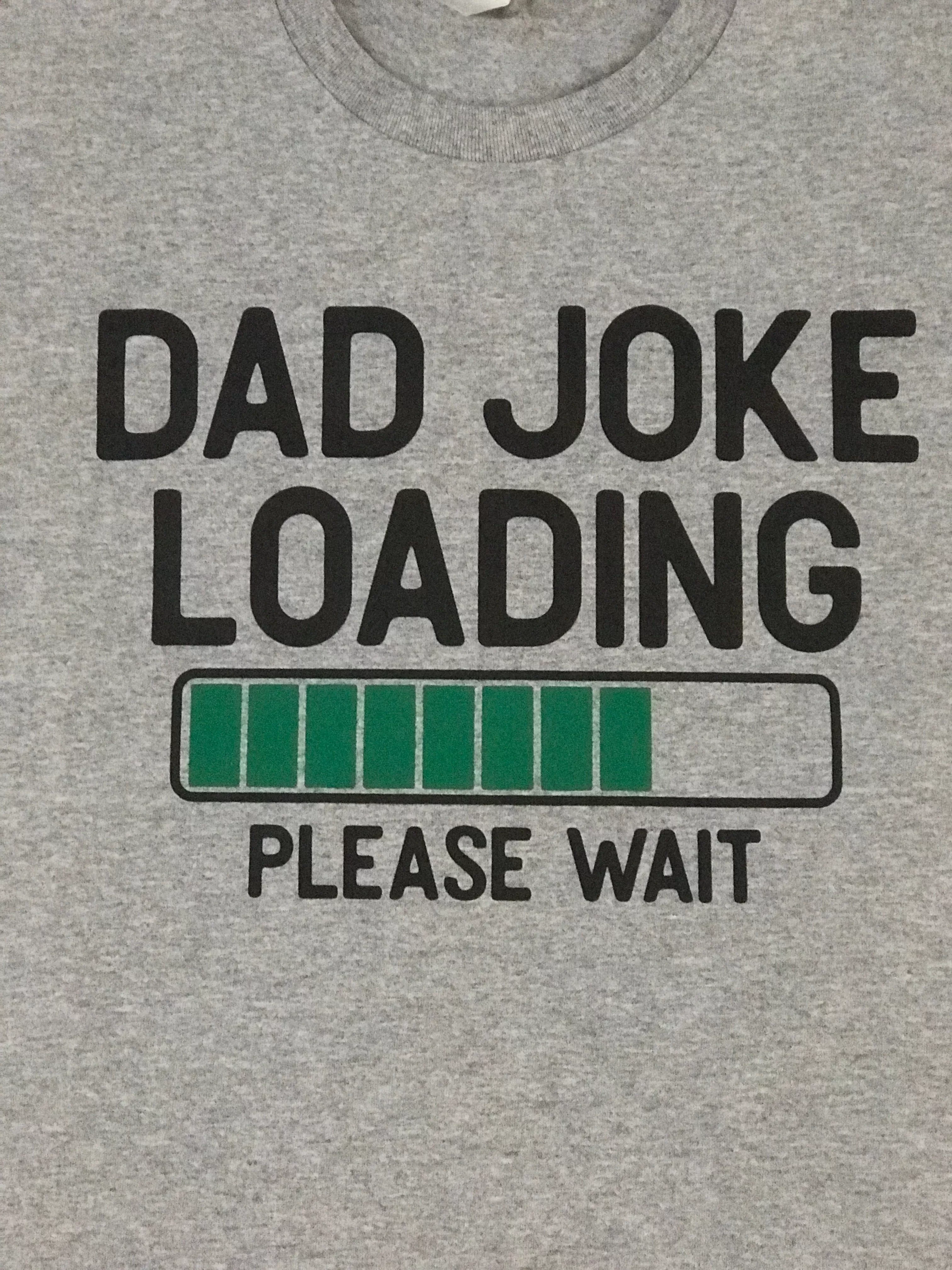 Dad Joke Loading Mens Tshirt