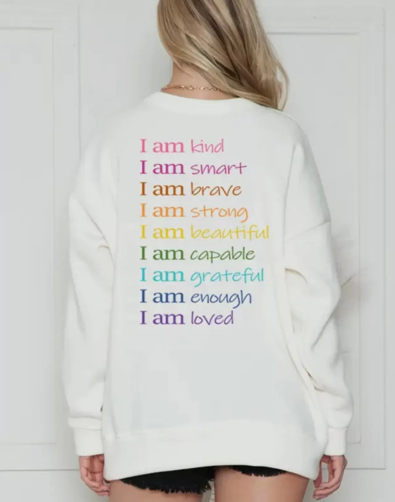 I Am Affirmation Sweatshirt