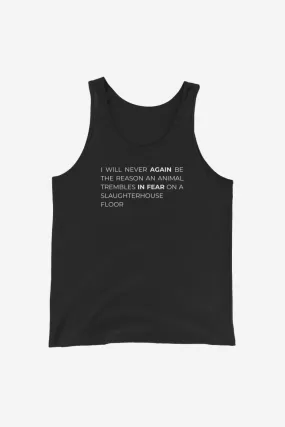 I Will Never Again Unisex Tank Top